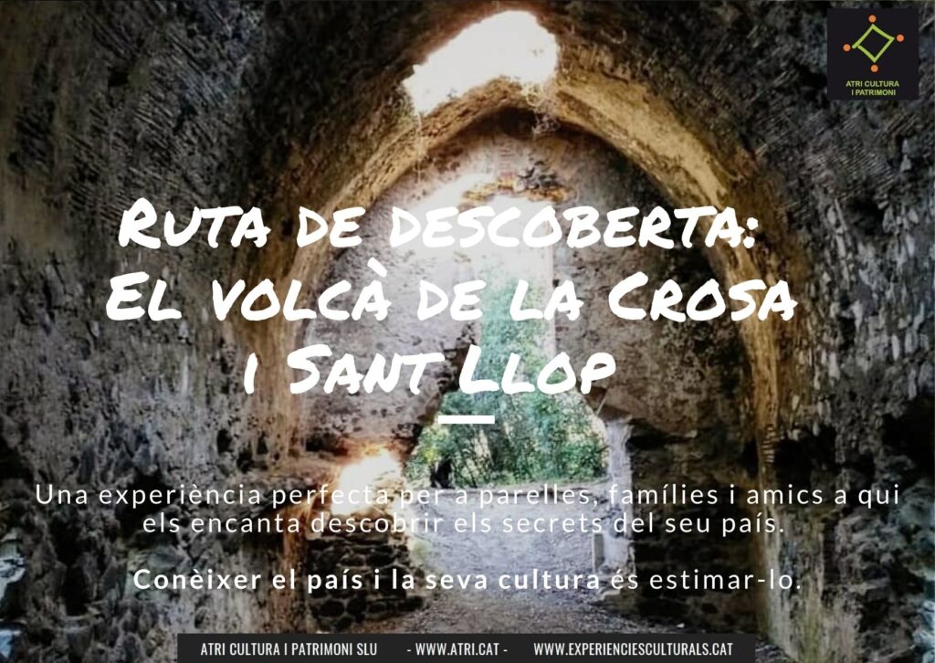 ruta descoberta cultural volcà la Crosa Sant Dalmai Vilobí Sant Llop