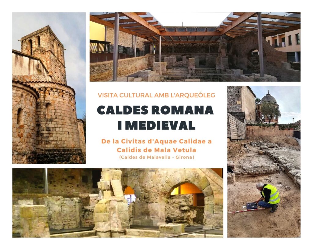 Visita cultural guiada amb l'arqueòleg a Caldes de Malavella